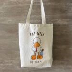 Eat Well Be Happy Tote Bag